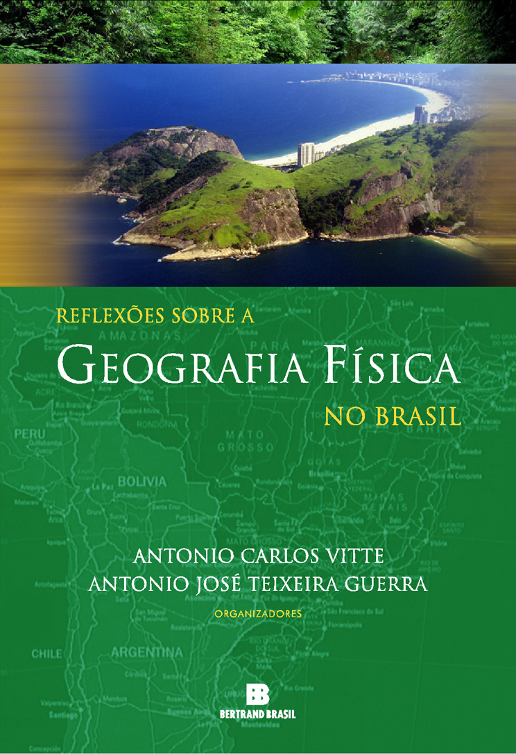 Reflexões sobre a Geografia Física no Brasil